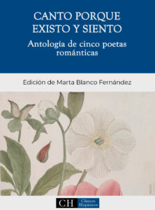 Canto porque existo y siento. Antología de cinco poetas románticas